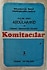 SULTAN 2. ABDÜLHAMİD ve OSMANLI İMPARATORLUĞUNDA KOMİTACILAR (1978 BASKI)