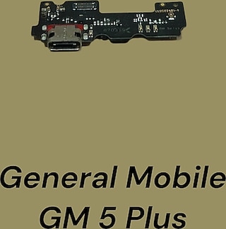 General Mobile GM 5 Plus Şarj Soketi / Board