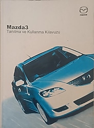 2004-2009 Mazda 3 Kullanım Klavuzu