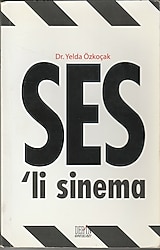 SES´li Sinema - Dr. Yelda