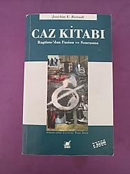 Caz Kitabı; Ragtime'den Fusion ve Sonrasına -Joachim E. Berendt