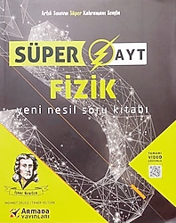 ARMADA YAYINLARI, SÜPER AYT FİZİK YENİ NESİL SORU KİTABI