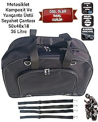 SEVBAGS MOTOSİKLET KOMPOZİT VE YAN ÇANTA ÜSTÜ SEYAHAT ÇANTASI