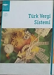 AÖF İŞLETME KİTAPLARI TÜRK VERGİ SİSTEMİ