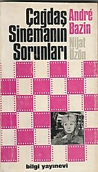 ÇAĞDAŞ SİNEMANIN SORUNLARI - ANDRE BAZİN