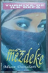 MEZDEKE Mısır Dansları ALBÜMÜ, 1992 (KASET)