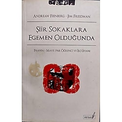 ŞİİR SOKAKLARA EGEMEN OLDUĞUNDA "Fransa - Mayıs 1968, Öğrenci ve İşçi İsyanı"