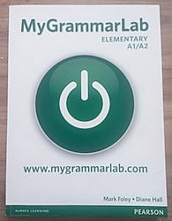 MyGrammarLab Elementary A1/A2 PEARSON Yayınları Mark Foley , Diana Hall