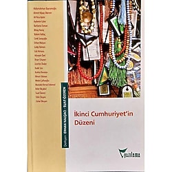 İKİNCİ CUMHURİYET'İN DÜZENİ