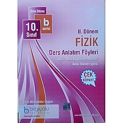 BİLGİYOLU, 10. SINIF FİZİK 2.DÖNEM DERS ANLATIM FÖYLERİ (b serisi - Orta Düzey)