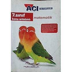 AÇI YAYINLARI, 7.SINIF KONU ANLATIMLI MATEMATİK