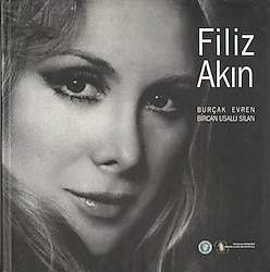 Filiz Akın - Bircan Usallı Silan-Burçak Evren