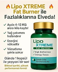 Lipo Xtreme Fat Burner Yağ Yakıcı (5-10 kg arası verdirir ) (SIFIR ÜRÜN )